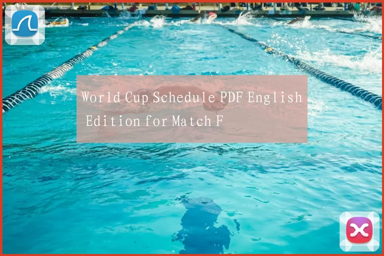 World Cup Schedule PDF English Edition for Match F